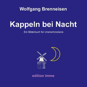 Kappeln bei Nacht von Brenneisen,  Wolfgang