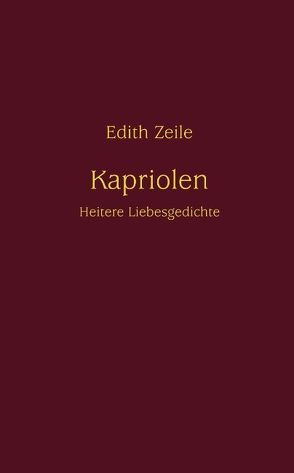 Kapriolen von Zeile,  Edith