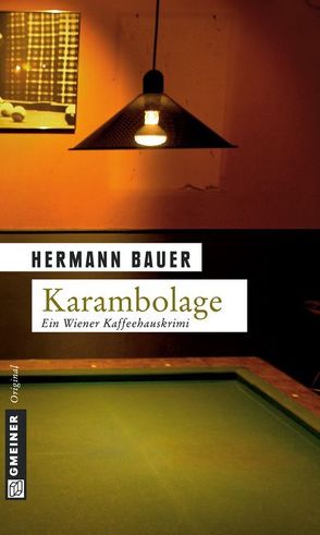 Karambolage von Bauer,  Hermann