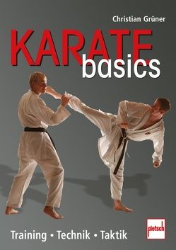 Karate basics von Grüner,  Christian