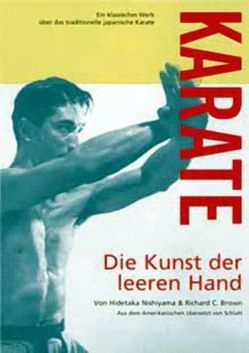 Karate – Die Kunst der leeren Hand von Nishiyama,  Hidetaka, Schlatt