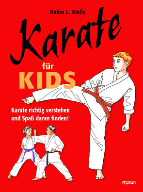 Karate für Kids von Magin,  Ulrich, Rielly,  Robin L.