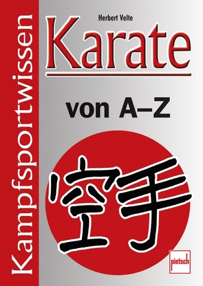 Karate von A – Z von Velte,  Herbert