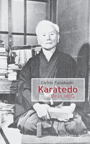 Karatedo von Funakoshi,  Gichin