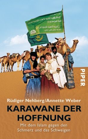 Karawane der Hoffnung von Nehberg,  Rüdiger, Weber,  Annette