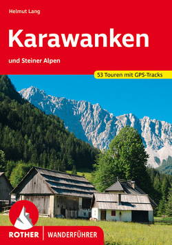 Karawanken und Steiner Alpen von Lang,  Helmut