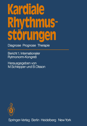 Kardiale Rhythmusstörungen von Olsson,  B., Schlepper,  M.