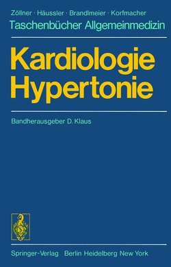 Kardiologie. Hypertonie von Anschütz,  F., Gaissmaier,  U., Hahn,  W., Klaus,  D., Lydtin,  H., Schmidt,  J., Zeh,  E.