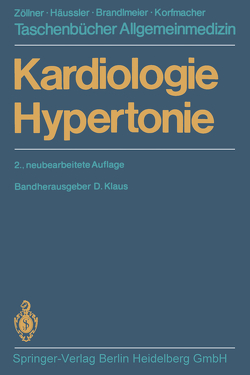 Kardiologie Hypertonie von Anschütz,  F., Gaissmaier,  U., Hahn,  W., Klaus,  D., Lydtin,  H., Schmidt,  J., Zeh,  E.