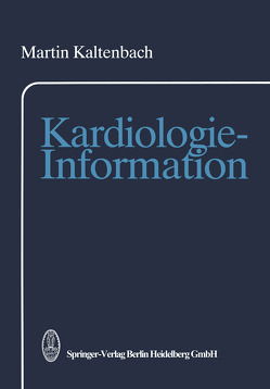 Kardiologie-Information von Kaltenbach,  M.