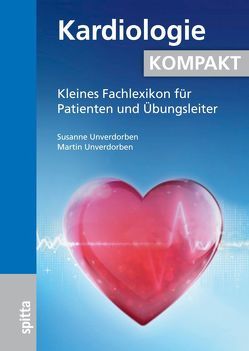 Kardiologie kompakt von Unverdorben,  Martin, Unverdorben,  Susanne