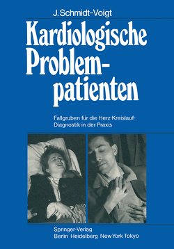 Kardiologische Problempatienten von Schmidt-Voigt,  J.