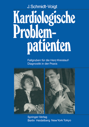 Kardiologische Problempatienten von Schmidt-Voigt,  J.