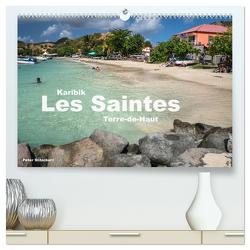 Karibik – Les Saintes – Terre De Haut (hochwertiger Premium Wandkalender 2024 DIN A2 quer), Kunstdruck in Hochglanz von Schickert,  Peter