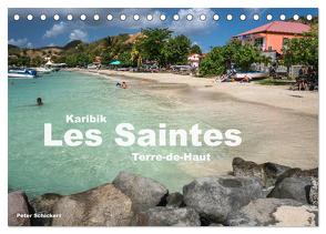 Karibik – Les Saintes – Terre De Haut (Tischkalender 2024 DIN A5 quer), CALVENDO Monatskalender von Schickert,  Peter