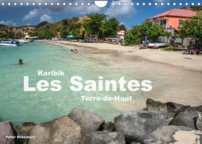 Karibik – Les Saintes – Terre De Haut (Wandkalender 2022 DIN A4 quer) von Schickert,  Peter