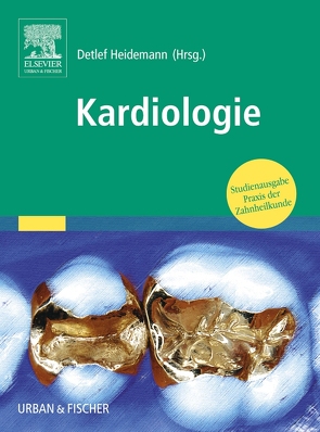 Kariologie und Füllungstherapie von Heidemann,  Detlef