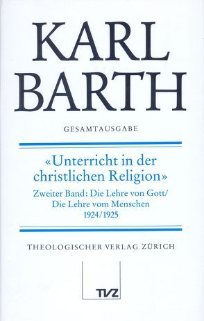 Karl Barth Gesamtausgabe von Barth,  Karl, Drewes,  Anton, Reiffen,  Hannelotte, Stoevesandt,  Hinrich