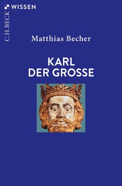 Karl der Große von Becher,  Matthias