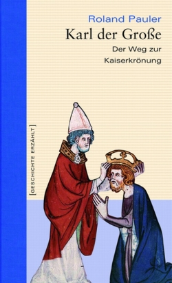 Karl der Große von Pauler,  Roland