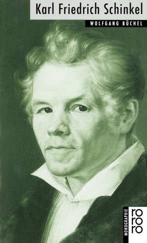 Karl Friedrich Schinkel von Büchel,  Wolfgang