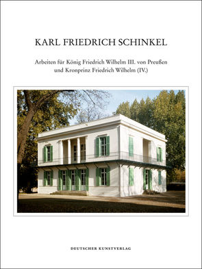Karl Friedrich Schinkel – Lebenswerk von Börsch-Supan,  Eva, Börsch-Supan,  Helmut, Riemann,  Gottfried