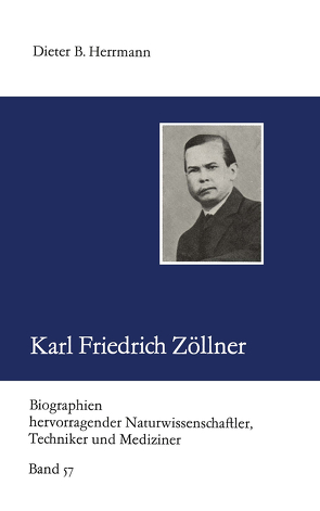Karl Friedrich Zöllner von Herrmann,  Dieter B.