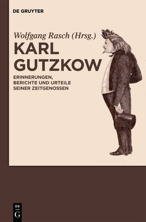 Karl Gutzkow von Rasch,  Wolfgang