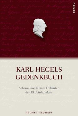 Karl Hegels Gedenkbuch von Neuhaus,  Helmut