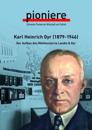 Karl Heinrich Gyr (1879-1946) von Nerlich,  Daniel, Straub,  Ulrich, Wiesmann,  Matthias