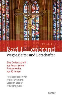 Karl Hillenbrand (1950 – 2014) von Eykmann,  Walter, Steger,  Stephan, Weiß,  Wolfgang