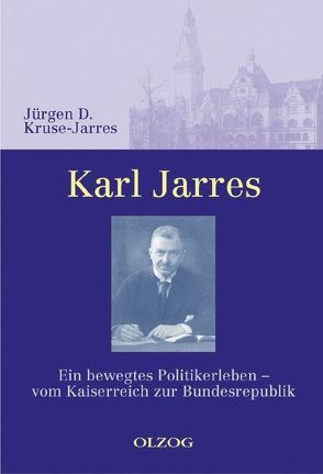 Karl Jarres von Kruse-Jarres,  Jürgen D
