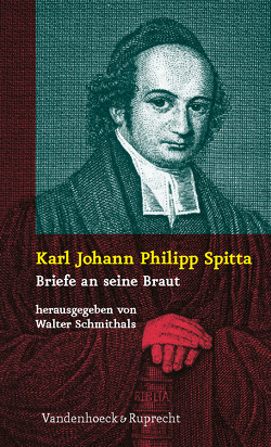 Karl Johann Philipp Spitta von Schmithals,  Walter