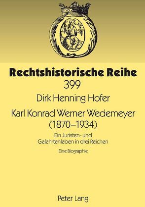 Karl Konrad Werner Wedemeyer (1870-1934) von Hofer,  Dirk Henning