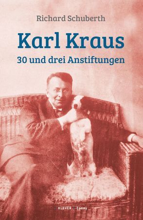 Karl Kraus von Rothschild,  Thomas, Schuberth,  Richard