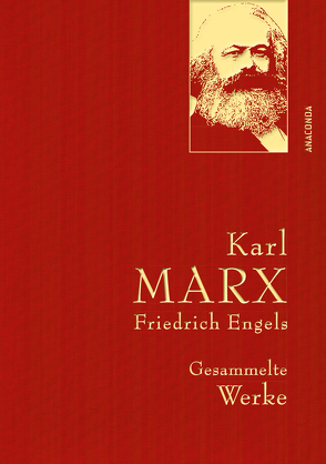 Karl Marx/Friedrich Engels, Gesammelte Werke von Engels,  Friedrich, Lhotzky,  Kurt, Marx,  Karl