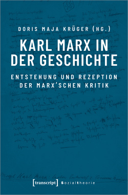 Karl Marx in der Geschichte von Krüger,  Doris Maja