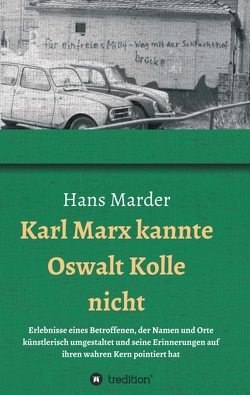 Karl Marx kannte Oswalt Kolle nicht von Marder,  Hans