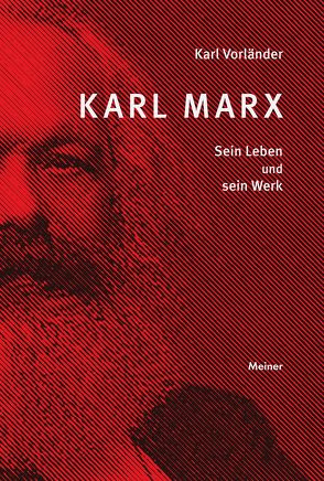 Karl Marx von Vorländer,  Karl