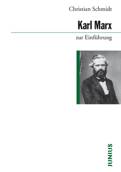 Karl Marx zur Einführung von Schmidt,  Christian