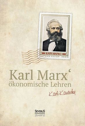 Karl Marx´ökonomische Lehren von Kautsky,  Karl