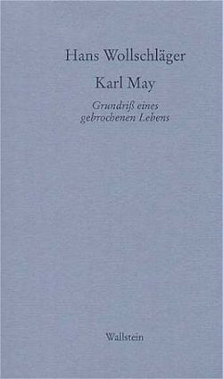 Karl May von Wollschläger,  Hans