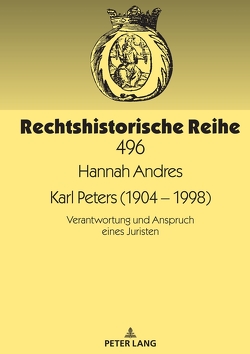 Karl Peters (1904 – 1998) von Andres,  Hannah