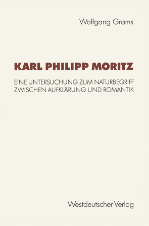 Karl Philipp Moritz von Grams,  Wolfgang