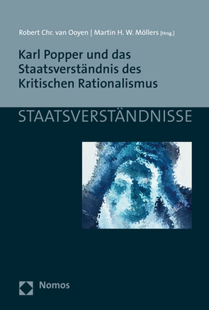 Karl Popper und das Staatsverständnis des Kritischen Rationalismus von Möllers,  Martin H.W., van Ooyen,  Robert Chr.