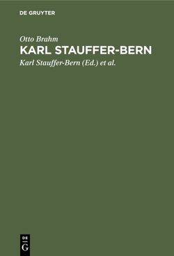 Karl Stauffer-Bern von Brahm,  Otto, Freytag,  Gustav, Stauffer-Bern,  Karl