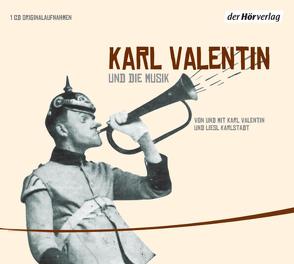 Karl Valentin und die Musik von Karlstadt,  Liesl, Valentin,  Karl