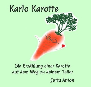 Karlo Karotte von Anton,  Jutta