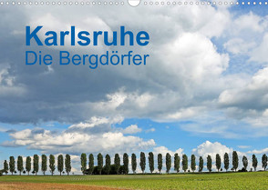 Karlsruhe – Die Bergdörfer (Wandkalender 2023 DIN A3 quer) von Eppele,  Klaus