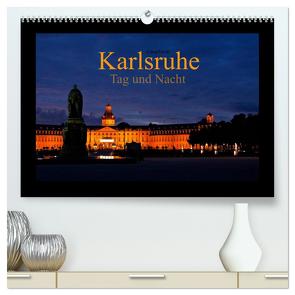 Karlsruhe Tag und Nacht (hochwertiger Premium Wandkalender 2024 DIN A2 quer), Kunstdruck in Hochglanz von boeTtchEr,  U